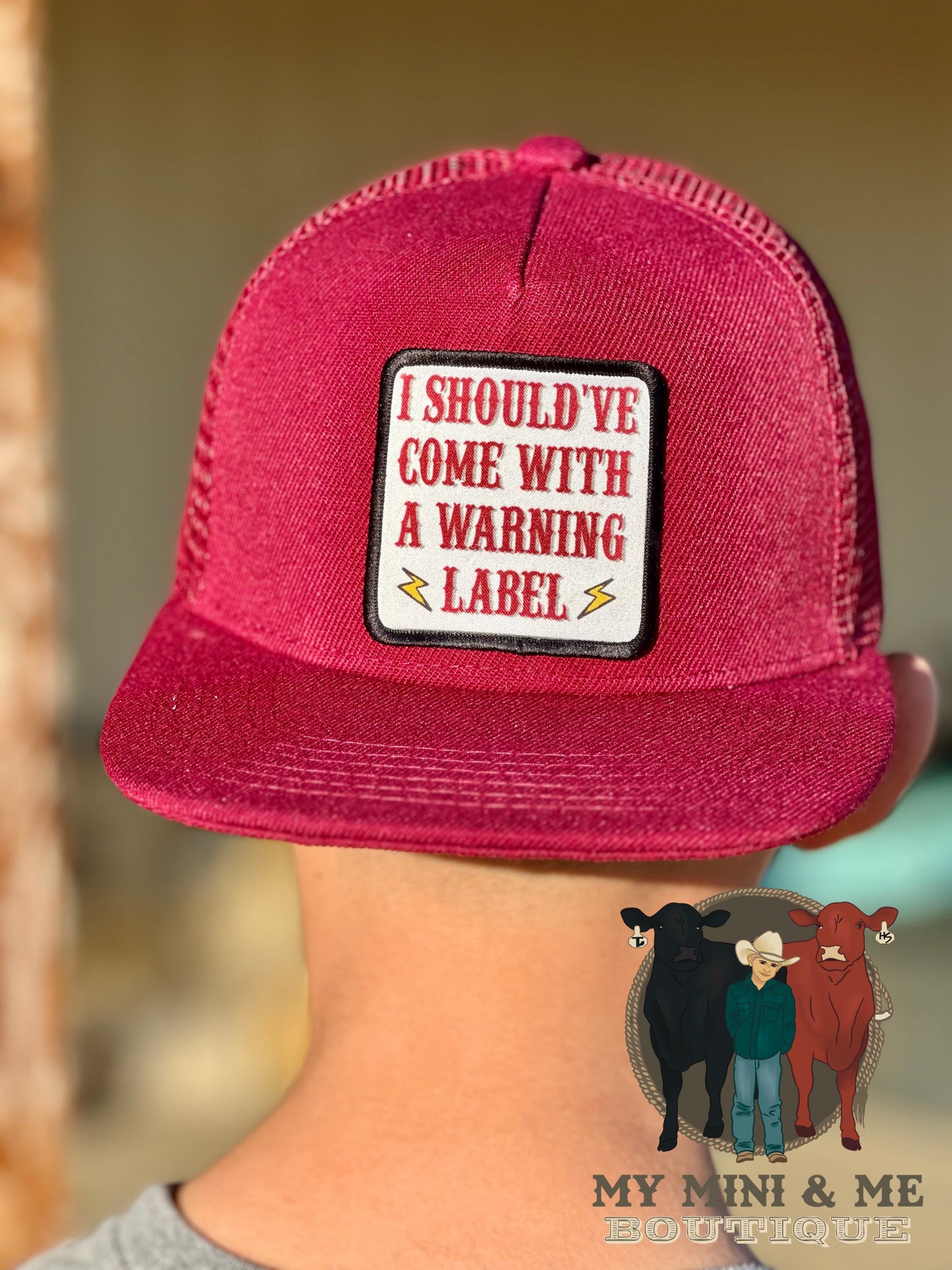 I Should’ve Come With A Warning Label Patch Cap