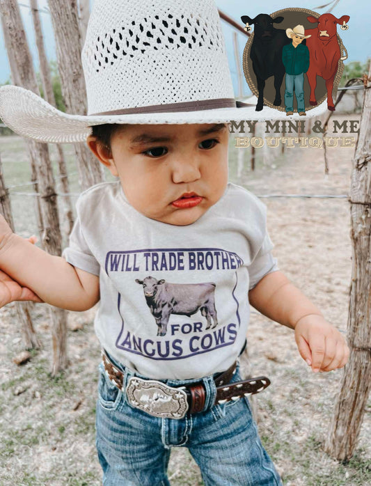 Will Trade Brother For Angus Cows