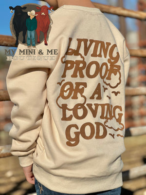 Living Proof Of A Loving God
